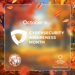 October is Cybersecurity Awareness Month